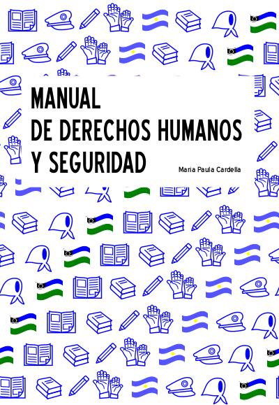 Manual de Derechos Humanos y Seguridad