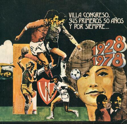 Villa Congreso, sus primeros 50 años y por siempre…